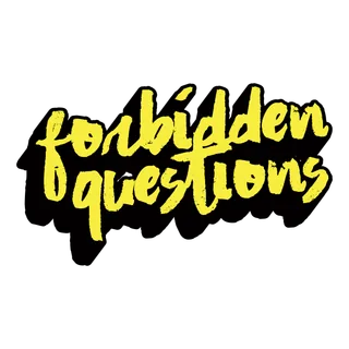 forbidden questions